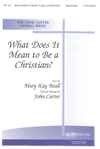 What Does It Mean to Be a Christian? 