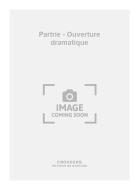 Partrie - Ouverture dramatique 