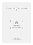 Chanson de Printemps No. 1 