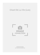 Les Chant de La Vie 