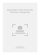 Concertino Vi En Forme de Trio pour Trompette 
