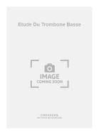Etude Du Trombone Basse 