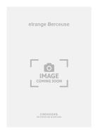 etrange Berceuse 