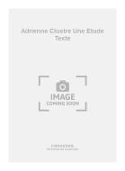 Adrienne Clostre Une Etude Texte 