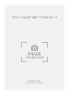 D'un Coeur Qui T'aime No. 6 