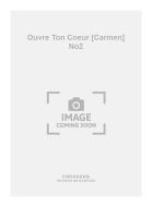 Ouvre Ton Coeur [Carmen] No. 2 
