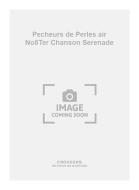 Pecheurs de Perles air No. 8Ter Chanson Serenade 