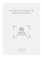 Vocalises classiques de Perfectionnement 