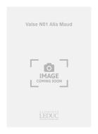 Valse N01 Alla Maud 