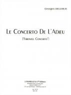 Le Concerto de L'Adieu 'Farewell Concerto' 