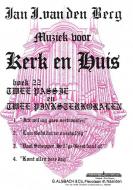 Kerk & Huis 22 2 Passie en 2 Pinksterkoralen 