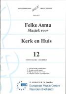 Kerk & Huis 12 Geestelijke Liederen 