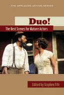 Duo!: The Best Scenes for Mature Actors 