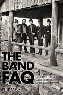 The Band FAQ 