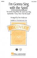 I'm Gonna Sing With The Spirit Medley 