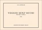 Veggio Senz'Occhi 