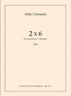 2 X 6 (2006) per Pianoforte e Vibrafono (Al.) 
