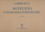 Meditatio in Memoriam Kodály Zoltán 