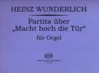 Partita über Macht hoch die Tür 