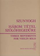 3 Movements For Violin Solo 