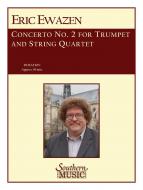 Concerto No. 2 - 'Quintet for Trumpet and Strings' 
