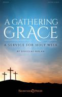 A Gathering of Grace 
