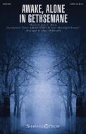 Awake, Alone in Gethsemane Standard