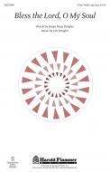 Bless the Lord, O My Soul 