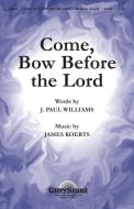 Come Bow Before the Lord 