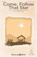 Come, Follow That Star 