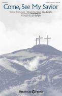 Come, See My Savior Standard