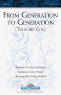 From Generation to Generation Thou Art God Standard