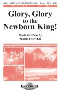 Glory, Glory to the Newborn King! 