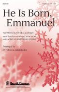 He Is Born, Emmanuel Standard