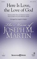 Here Is Love, the Love of God Standard
