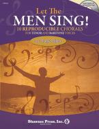 Let The Men Sing! 10 Reproducible 