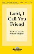 Lord, I Call You Friend 