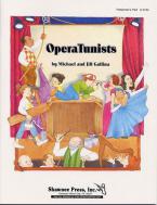 Operatunists (Performer's Part) 
