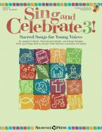 Sing and Celebrate 3! 