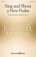 Sing and Shout a New Psalm Standard