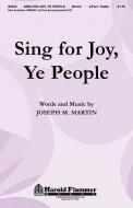 Sing for Joy, Ye People 