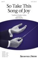 So Take This Song of Joy Standard