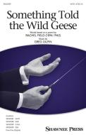 Something Told the Wild Geese Standard