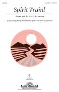 Spirit Train! 