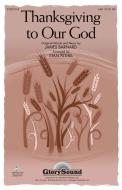 Thanksgiving to Our God Standard