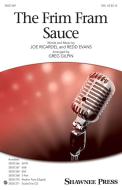 The Frim Fram Sauce 