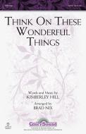 Think on These Wonderful Things Standard