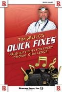Tim Seelig's Quick Fixes 