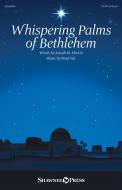 Whispering Palms of Bethlehem 