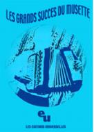 Les Grands Succes du Musette 2 